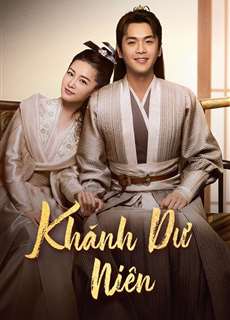 Khánh Dư Niên - Joy of Life - (2019) - phim3mien.com Website xem phim miễn phí tốt nhất