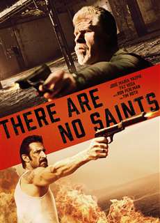 Không Còn Cách Nào - There Are No Saints - (2022) - phim3mien.com Website xem phim miễn phí tốt nhất