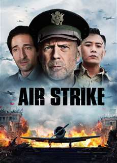 Không Kích - Air Strike - (2018) - phim3mien.com Website xem phim miễn phí tốt nhất