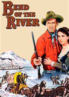 Khúc Uốn Của Dòng Sông - Bend Of The River - (1952) - phim3mien.com Website xem phim miễn phí tốt nhất