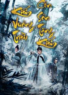 Kiếm Vương Triều: Côn Sơn Tàng Kiếm - Sword Dynasty: The Treasure Of Sword - (2020) - phim3mien.com Website xem phim miễn phí tốt nhất