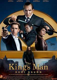 Kingsman: Khởi Nguồn - The King's Man - (2021) - phim3mien.com Website xem phim miễn phí tốt nhất