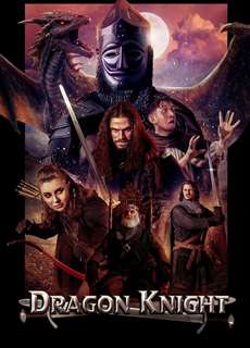 Kỵ Sĩ Rồng - Dragon Knight - (2022) - phim3mien.com Website xem phim miễn phí tốt nhất