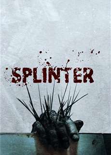 Ký Sinh Dưới Da - Splinter - (2008) - phim3mien.com Website xem phim miễn phí tốt nhất