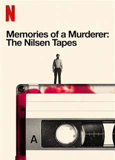 Ký Ức Kẻ Sát Nhân: Dennis Nilsen - Memories Of A Murderer: The Nilsen Tapes - (2021) - phim3mien.com Website xem phim miễn phí tốt nhất