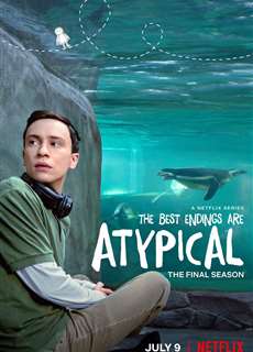 Lập Dị (Phần 4) - Atypical (Season 4) - (2021) - phim3mien.com Website xem phim miễn phí tốt nhất