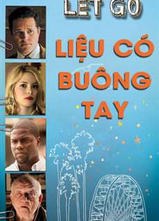 Liệu Có Buông Tay - Let Go - (2011) - phim3mien.com Website xem phim miễn phí tốt nhất
