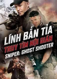 Lính Bắn Tỉa 6: Truy Tìm Nội Gián - Sniper: Ghost Shooter - (2016) - phim3mien.com Website xem phim miễn phí tốt nhất