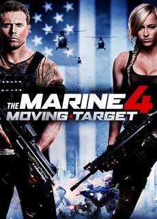 Lính Thủy Đánh Bộ 4: Mục Tiêu Di Động - The Marine 4: Moving Target - (2015) - phim3mien.com Website xem phim miễn phí tốt nhất