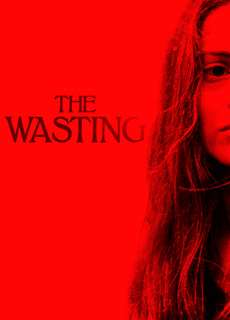Lời Mời Gọi Lúc Nửa Đêm - The Wasting - (2018) - phim3mien.com Website xem phim miễn phí tốt nhất