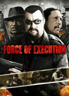 Lực Lượng Đặc Nhiệm - Force Of Execution - (2013) - phim3mien.com Website xem phim miễn phí tốt nhất