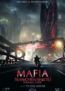 Mafia: Trận Chiến Sinh Tử - Mafia: Survival Game - (2016) - phim3mien.com Website xem phim miễn phí tốt nhất