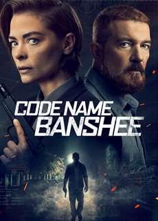 Mật Danh Banshee - Code Name Banshee - (2022) - phim3mien.com Website xem phim miễn phí tốt nhất