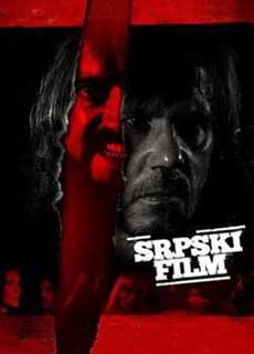 Mặt Tối Serbia - A Serbian Film - (2010) - phim3mien.com Website xem phim miễn phí tốt nhất