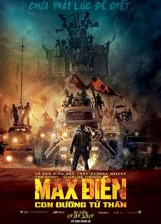 Max Điên: Con Đường Tử Thần - Mad Max: Fury Road - (2015) - phim3mien.com Website xem phim miễn phí tốt nhất