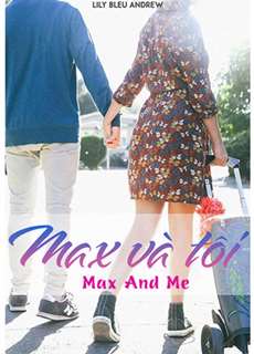 Max Và Tôi - Max And Me - (2020) - phim3mien.com Website xem phim miễn phí tốt nhất