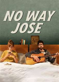 Mơ đi, Jose - No Way Jose - (2015) - phim3mien.com Website xem phim miễn phí tốt nhất