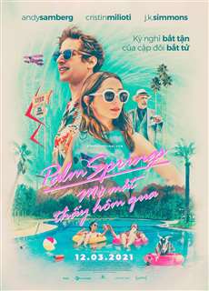 Mở Mắt Thấy Hôm Qua - Palm Springs - (2020) - phim3mien.com Website xem phim miễn phí tốt nhất