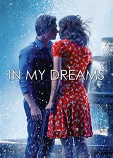 Mơ Về Nhau - In My Dreams - (2014) - phim3mien.com Website xem phim miễn phí tốt nhất