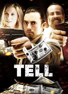 Món Tiền Bẩn - Tell - (2014) - phim3mien.com Website xem phim miễn phí tốt nhất