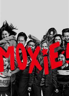 Moxie: Nữ Giới Mạnh Mẽ - Moxie - (2021) - phim3mien.com Website xem phim miễn phí tốt nhất