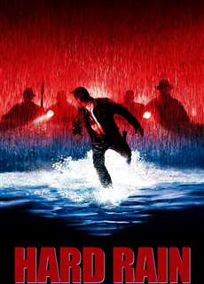 Mưa Lớn - Hard Rain - (1998) - phim3mien.com Website xem phim miễn phí tốt nhất