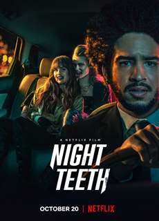 Nanh Sắc Trong Đêm - Night Teeth - (2021) - phim3mien.com Website xem phim miễn phí tốt nhất