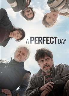 Ngày Hoàn Hảo - A Perfect Day - (2015) - phim3mien.com Website xem phim miễn phí tốt nhất