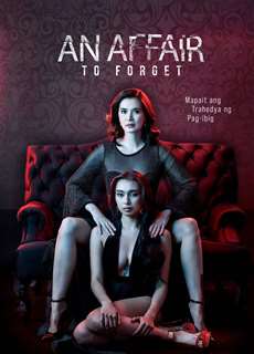 Ngoại Tình - An Affair to Forget - (2022) - phim3mien.com Website xem phim miễn phí tốt nhất