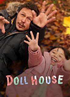 Ngôi Nhà Búp Bê - Doll House - (2022) - phim3mien.com Website xem phim miễn phí tốt nhất