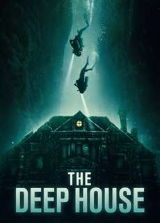 Ngôi Nhà Dưới Đáy Hồ - The Deep House - (2021) - phim3mien.com Website xem phim miễn phí tốt nhất