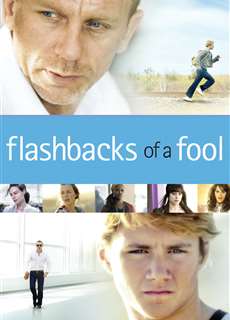 Ngôi Sao Trụy Lạc - Flashbacks Of A Fool - (2008) - phim3mien.com Website xem phim miễn phí tốt nhất