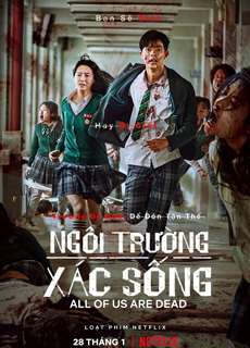 Ngôi Trường Xác Sống - All of Us Are Dead - (2022) - phim3mien.com Website xem phim miễn phí tốt nhất