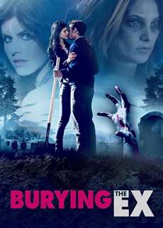 Người Cũ Còn Chôn - Burying The Ex - (2014) - phim3mien.com Website xem phim miễn phí tốt nhất