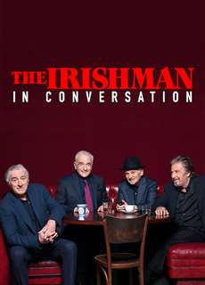 Người đàn ông Ireland: Trò Chuyện Với Ngôi Sao - The Irishman: In Conversation - (2019) - phim3mien.com Website xem phim miễn phí tốt nhất