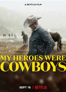 Người Hùng Cao Bồi Của Tôi - My Heroes Were Cowboys - (2021) - phim3mien.com Website xem phim miễn phí tốt nhất