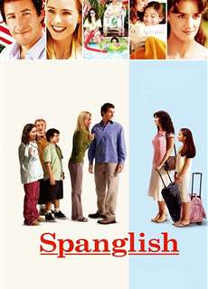 Người Latinh trên đất Mỹ - Spanglish - (2004) - phim3mien.com Website xem phim miễn phí tốt nhất