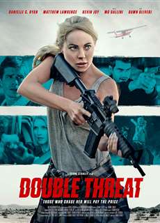 Nguy Cơ Từ Hai Phía - Double Threat - (2022) - phim3mien.com Website xem phim miễn phí tốt nhất
