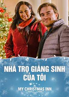 Nhà Trọ Giáng Sinh Của Tôi - My Christmas Inn - (2018) - phim3mien.com Website xem phim miễn phí tốt nhất