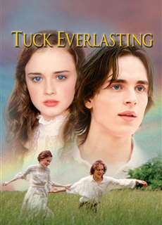 Nhà Tuck bất tử - Tuck Everlasting - (2002) - phim3mien.com Website xem phim miễn phí tốt nhất
