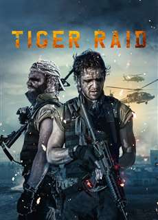 Nhiệm Vụ Đánh Thuê - Tiger Raid - (2016) - phim3mien.com Website xem phim miễn phí tốt nhất