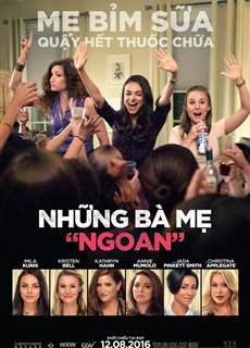 Những Bà Mẹ "Ngoan" - Bad Moms - (2016) - phim3mien.com Website xem phim miễn phí tốt nhất