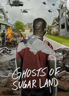 Những Bóng Ma Vùng Sugar Land - Ghosts of Sugar Land - (2019) - phim3mien.com Website xem phim miễn phí tốt nhất