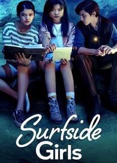 Những Cô Gái Xứ Surfside - Surfside Girls - (2022) - phim3mien.com Website xem phim miễn phí tốt nhất