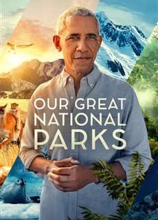 Những Công Viên Quốc Gia Kỳ Diệu - Our Great National Parks - (2022) - phim3mien.com Website xem phim miễn phí tốt nhất