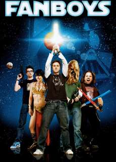 Những Kẻ Cuồng Si - Fanboys - (2009) - phim3mien.com Website xem phim miễn phí tốt nhất
