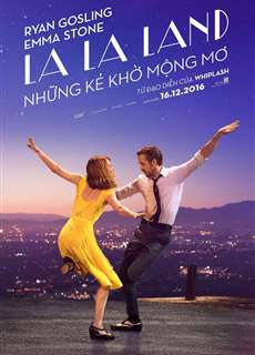 Những Kẻ Khờ Mộng Mơ - La La Land - (2016) - phim3mien.com Website xem phim miễn phí tốt nhất