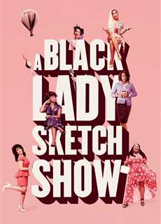 Những Mẩu Hài Kịch Về Quý Cô Da Màu (Phần 1) - A Black Lady Sketch Show (Season 1) - (2019) - phim3mien.com Website xem phim miễn phí tốt nhất
