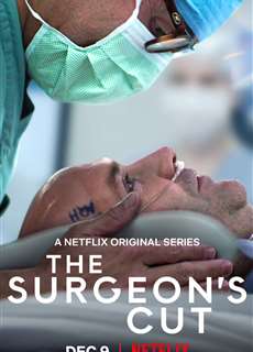 Những Thiên Tài Phẫu Thuật - The Surgeon's Cut - (2020) - phim3mien.com Website xem phim miễn phí tốt nhất