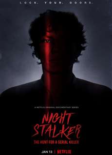 Night Stalker: Săn Lùng Kẻ Sát Nhân Hàng Loạt - Night Stalker: The Hunt For A Serial Killer - (2021) - phim3mien.com Website xem phim miễn phí tốt nhất